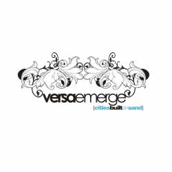 VersaEmerge : Cities Built on Sand